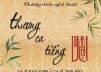 “Thương ca tiếng Việt” – Lan tỏa tâm hồn Việt
