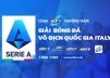 LỊCH TRỰC TIẾP VÒNG 13 SERIE A TRÊN CÁC KÊNH HTV VÀ ỨNG DỤNG HTVC